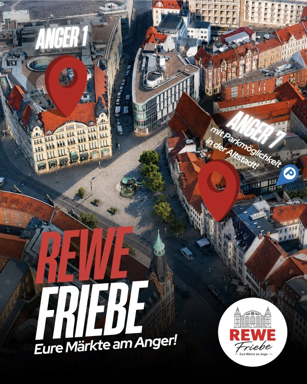 Beitrag: REWE Friebe – Eure Märkte am Anger